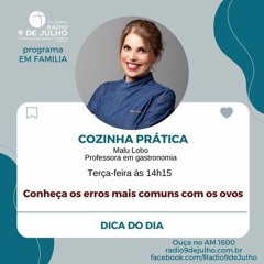 EM FAMILIA - DICA DO DIA -Conheça os erros mais comuns com os ovos - 12.04.2022