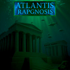 Atlantis Rapgnosis - K-A-N-G KADMUS