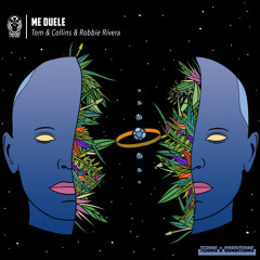 Tom & Collins, Robbie Rivera - Me Duele (Extended Mix)