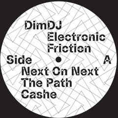 DimDJ - Electronic Friction (GTD025)