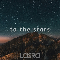 To the stars [FREE DL]