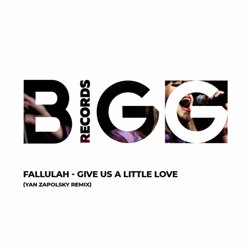 Stream Fallulah - Give Us A Little Love (Yan Zapolsky Remix)(Radio.