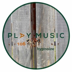 Hypnoize - Play Music 106