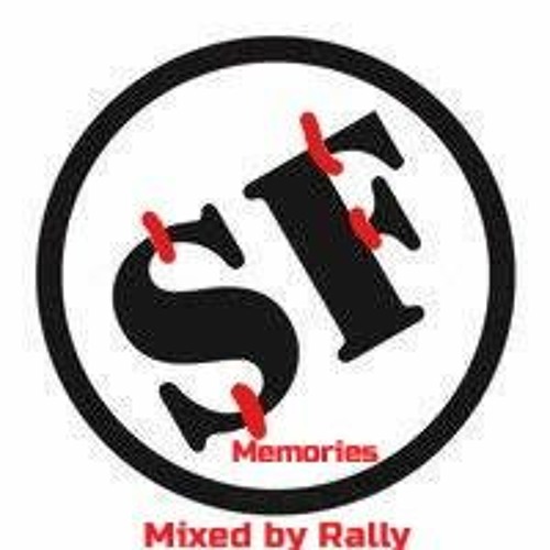 Sound Factory Memories #1- Mixed by Rally