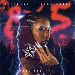 8x5 - slipmami (feat Yung Nobre, Leo Justi)