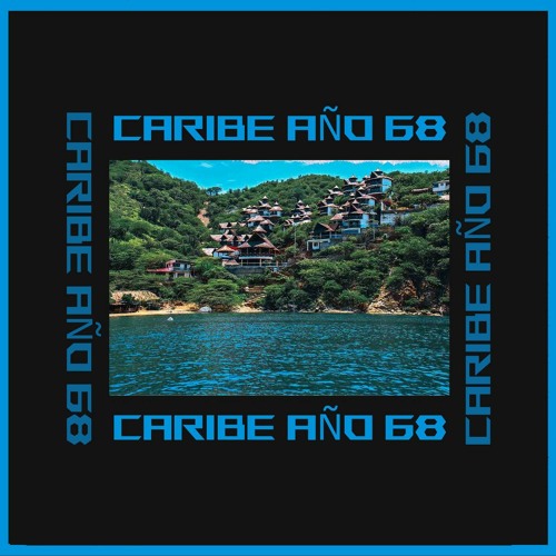 Rafael Aragón - Caribe Año 68 [Tropical Twista Records, 2016]