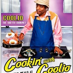 Open PDF Cookin' with Coolio: 5 Star Meals at a 1 Star Price by  Coolio