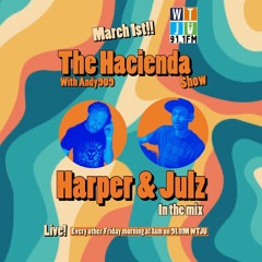 Harper & Julz on The Hacienda Show