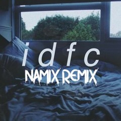 IDFC - Namix Remix