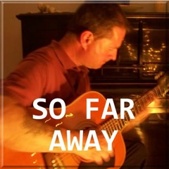 David Hoade - So Far Away