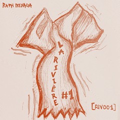 La Rivière vol.1 [RIV001]