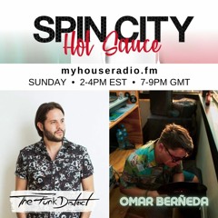 The Funk District & Omar Berneda - Hot Sauce - Spin City 183