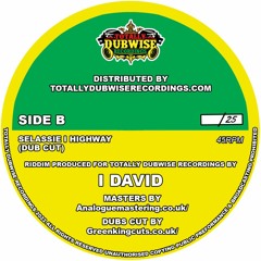 I David│Selassie I Highway│Dub Cut│Limited Edition 7" Lathe Cut