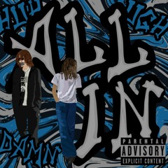All In (ft. Kid Moon)