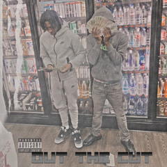 Out The Cut Ft. Lxl BD