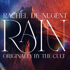Rain (Originally by The Cult)