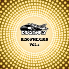 Dragonfly - Disco'Nexion Vol.1