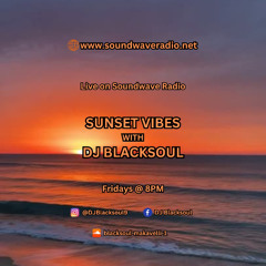 Sunset Vibes with DJ Blacksoul 28.03.25