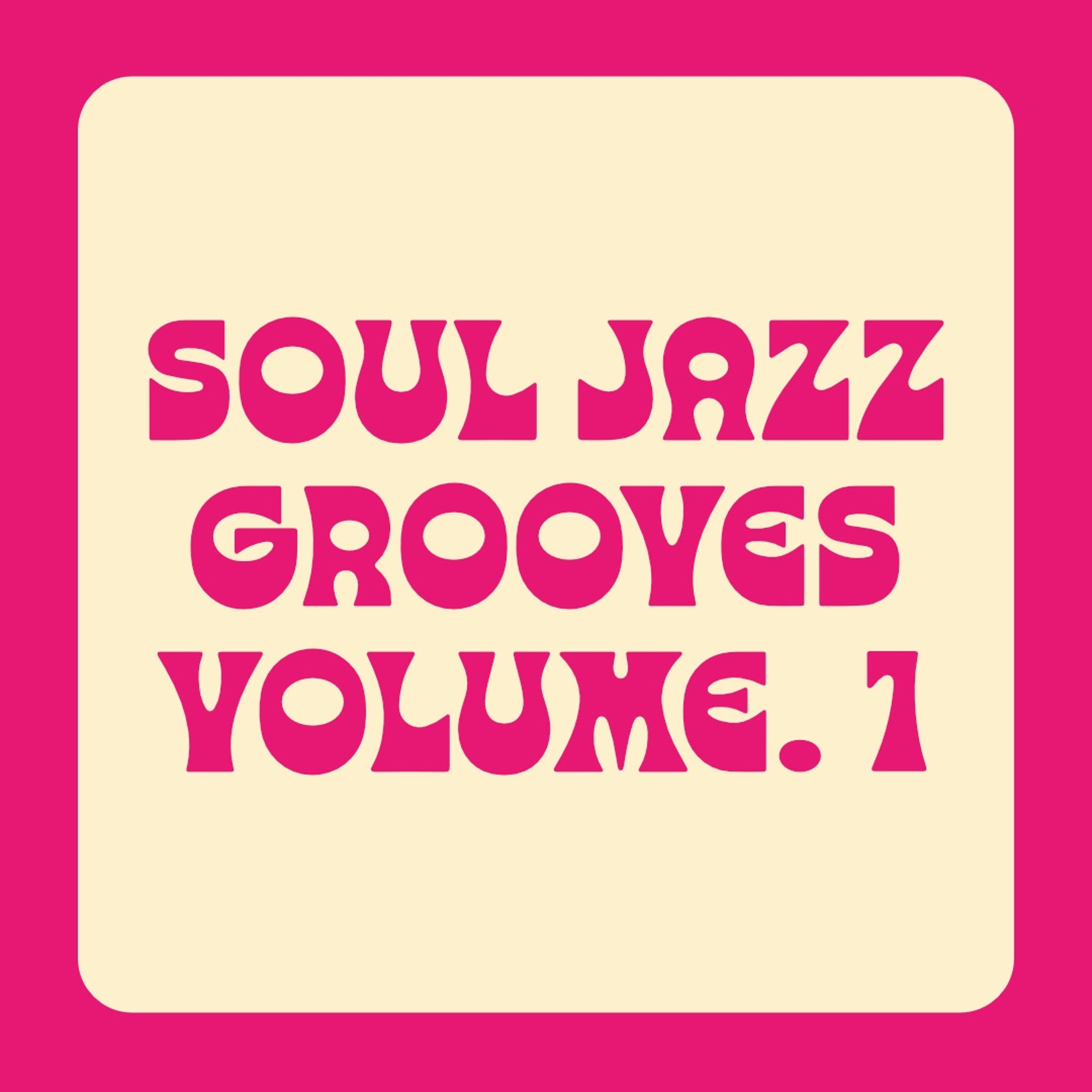 SOUL JAZZ GROOVES • 09.05.15 episode artwork