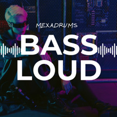 Bass Loud