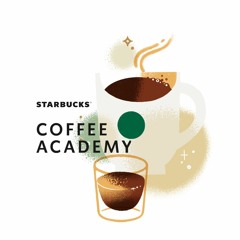 Espresso Roast: A Closer Look - Guided Coffee Tastings - Starbucks Coffee Academy