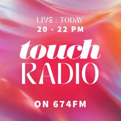 674 FM - Tøuch Radio Cast July 2025