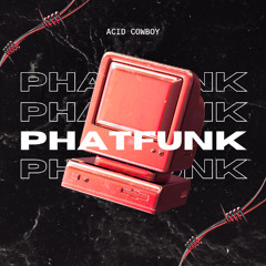 PhatFunk