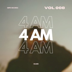 Kejser - 4 AM