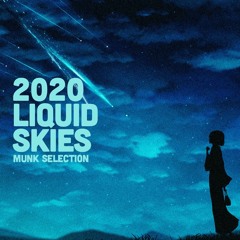 ABSF Presents... 2020 Liquid Skies - munk selections