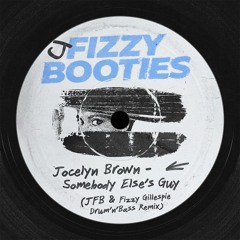 Jocelyn Brown - Somebody Else's Guy (JFB & Fizzy Gillespie Drum'n'Bass Remix)