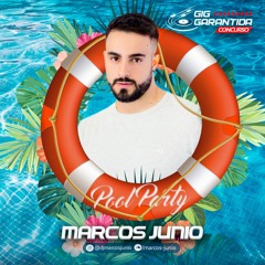 DJ Marcos Junio-CONCURSO GIG GARANTIDA-TEMA POOL