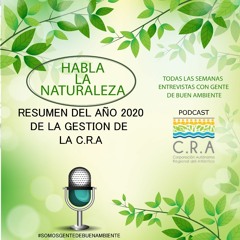 HABLA LA NATURALEZA RESUMEN 2020