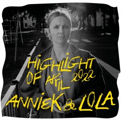Anniek & LOLA at Radio Oedipus - 14 April 2022