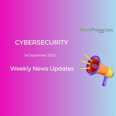 Teams Phishing, Crypto Heist, Russian Cyberattack Charges - Cybersecurity News [Sept 04, 2023