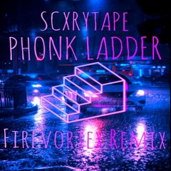 SCXRYTAPE - Phonk Ladder (Firevortex Remix).mp3