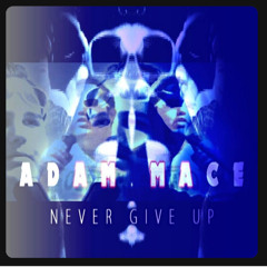 Never Give Up (Part One) (Piano)