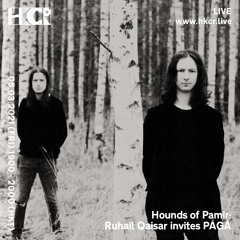 Hounds of Pamir: Ruhail Qaisar invites PÅGÅ - 05/03/2021
