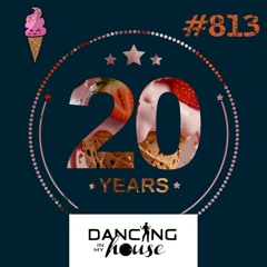 Avance Dancing In My House Radio Show #813 (25-07-24) 20 Años. 21ª T