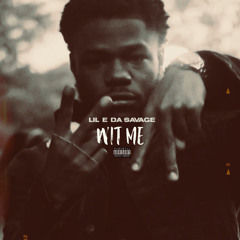 WIT ME