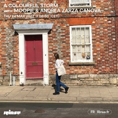 A Colourful Storm with Moopie & Andrea Zarza Canova - 24 Mars 2022