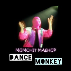 Dance A Star Monkey (MuMchit Mashup) [Free Download]