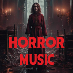 Horror Music - Scary Background Soundtracks  (Dark Ambient, Gothic, Industrial, Orchestral)