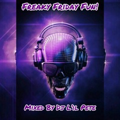 Freaky Friday Fun Expanded Version