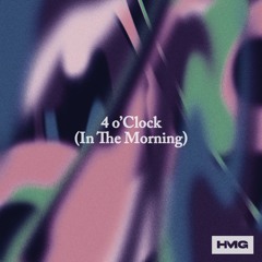 HUTS, STRINGS - 4 O'Clock (In The Morning)