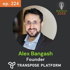 AI, Biotech, & Venture Capital: Alex Bangash, Founder of Transpose, on Future of Startup Investing