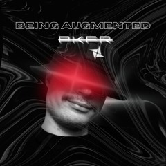 Being Augmented