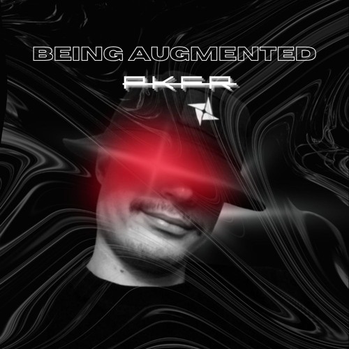 Being Augmented