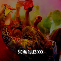 Sigma Rules XXX