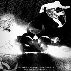 heartlessness 2 (Ultra Slowed)