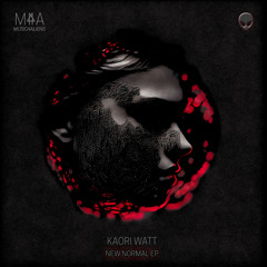 Kaori Watt - New Normal (Original Mix)